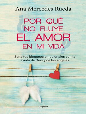 cover image of ¿Por qué no fluye el amor en mi vida?